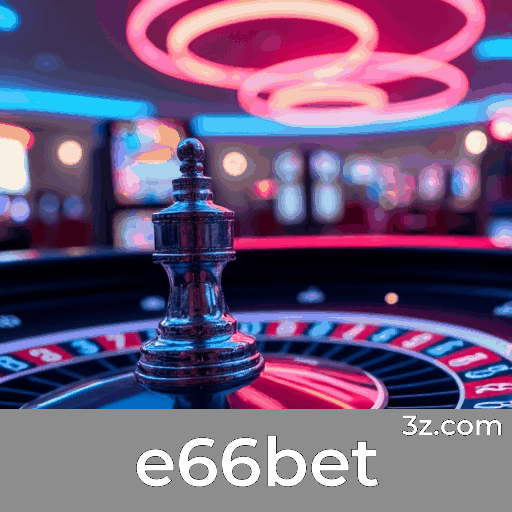 e66bet: Mercado líder em apostas seguras